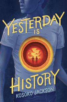 Yesterday Is History Read online