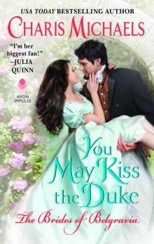 You May Kiss the Duke Read online