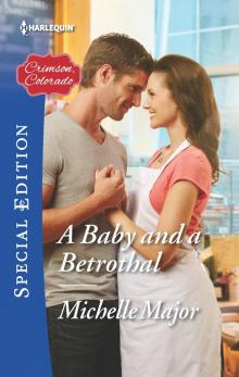 A Baby and a Betrothal Read online