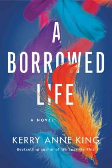 A Borrowed Life Read online