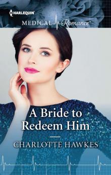 A Bride to Redeem Him Read online