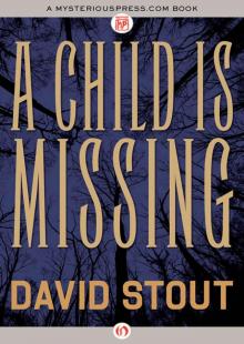 A Child Is Missing Read online