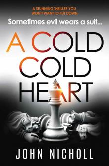 A Cold Cold Heart Read online