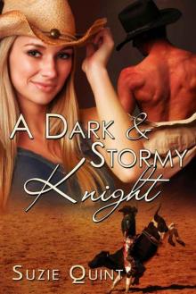 A Dark & Stormy Knight: A McKnight Romance (McKnight Romances) Read online