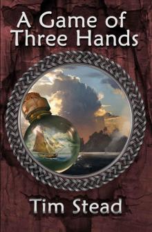 A Game of Three Hands Read online