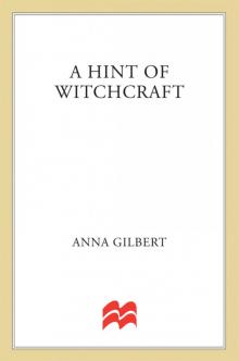 A Hint of Witchcraft Read online