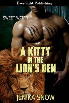 A Kitty in the Lion's Den Read online