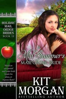 A Mid-Summer's Mail-Order Bride Read online