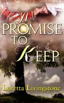 A Promise to Keep (Out of Time Book 2) Read online