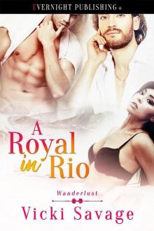 A Royal in Rio Read online