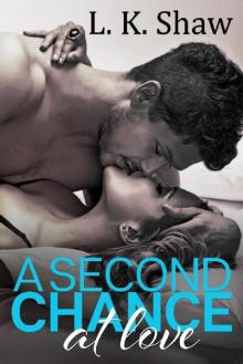 A Second Chance at Love Read online