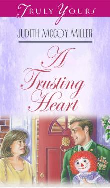 A Trusting Heart Read online