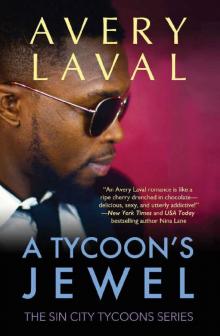 A Tycoon's Jewel_A Las Vegas Billionaire Romance Read online