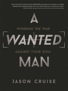 A Wanted Man Read online