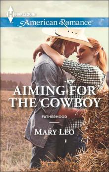 Aiming for the Cowboy Read online