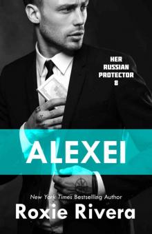 Alexei (Her Russian Protector #8)