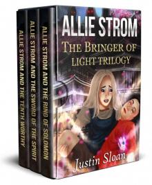 Allie Strom: The Bringer of Light Trilogy: The Second Trilogy in the Eternal Light Saga Read online