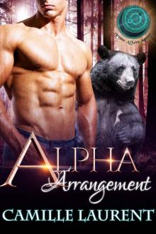 Alpha Arrangement: A BBW BWWM Bear Shifter Paranormal Romance (Arcane Affairs Agency) Read online