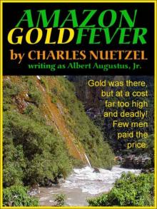 Amazon Gold Fever Read online