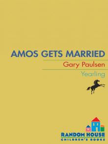 Amos Gets Married Read online