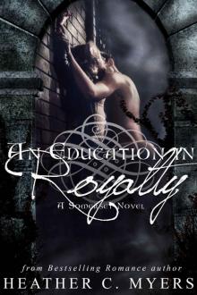 An Education in Royalty: A Somerset Novel (Somerset Series Book 1) Read online