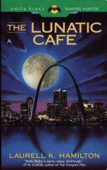 Anita Blake 4 - Lunatic Cafe