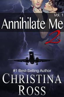 Annihilate Me 2: Vol. 1 Read online