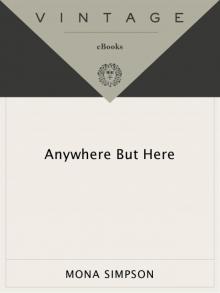 Anywhere But Here Read online
