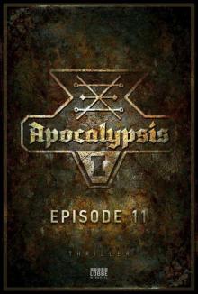 Apocalypsis 1.11 The Thing Under The Rock Read online