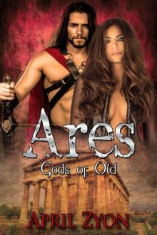 Ares: (Gods of Old Book 1) Read online