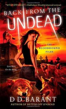 Back From the Undead: The Bloodhound Files Read online