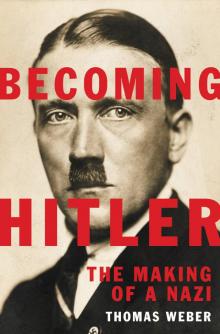 Becoming Hitler Read online