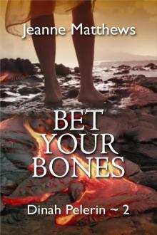Bet Your Bones Read online
