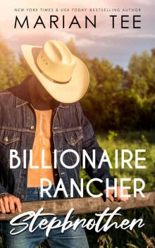 Billionaire Rancher Stepbrother Read online