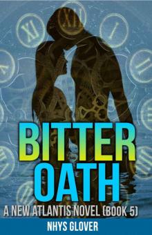 Bitter Oath (New Atlantis) Read online