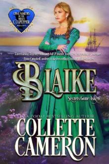 Blaike: Secrets Gone Askew (Conundrums of the Misses Culpepper Book 4) Read online