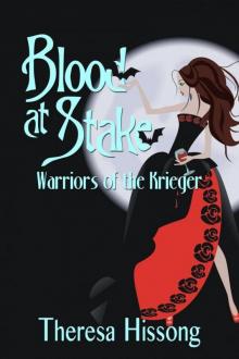 Blood at Stake (Warriors of the Krieger Book 2) Read online