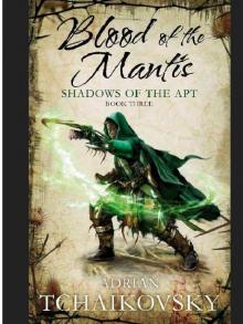 Blood of the Mantis Read online