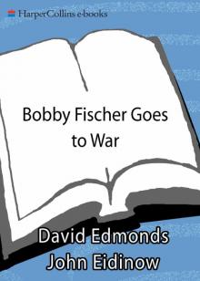 Bobby Fischer Goes to War Read online