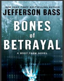 Bones of Betrayal Read online