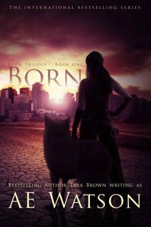 Born (The Born Trilogy Book 1) Read online