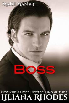 Boss: A Mafia Romance Read online