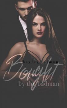 Bought by the Badman (Russian Bratva Book 10) Read online