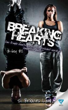 Breaking Hearts (B-Boy #2) Read online