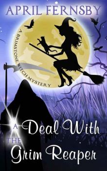 brimstone witch 10 - deal with the grim reaper Read online