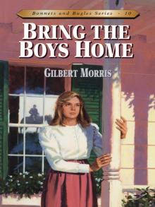Bring the Boys Home Read online
