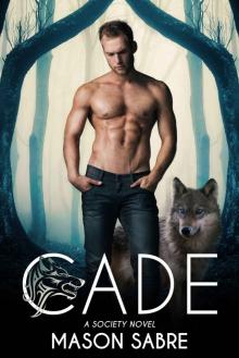 Cade (Society Book 2) Read online
