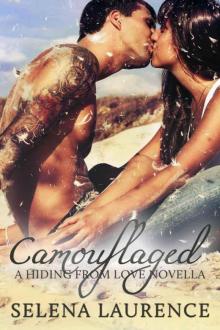 Camouflaged (Hiding From Love #0.5) Read online