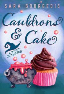 Cauldrons & Cake Read online