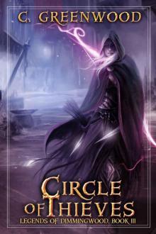 Circle of Thieves: Legends of Dimmingwood Read online